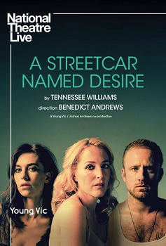 Poster for NT Live's: A Streetcar Named Desire